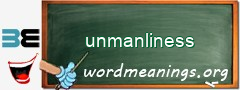 WordMeaning blackboard for unmanliness